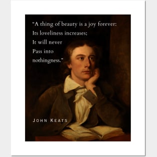 John Keats portrait and quote: 'Heard melodies are sweet, but those unheard are sweeter' Posters and Art